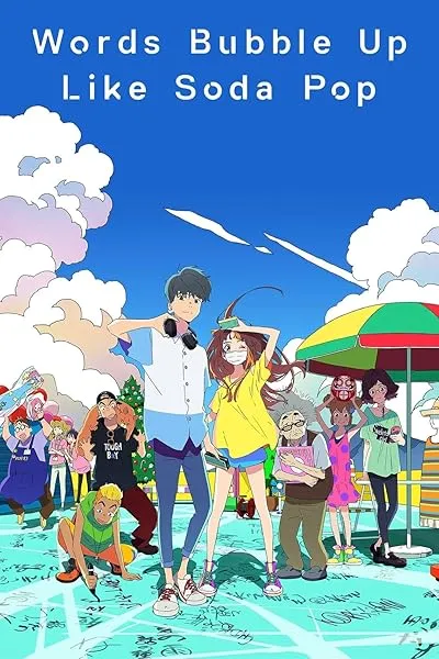  انیمه Words Bubble Up Like Soda Pop 2020