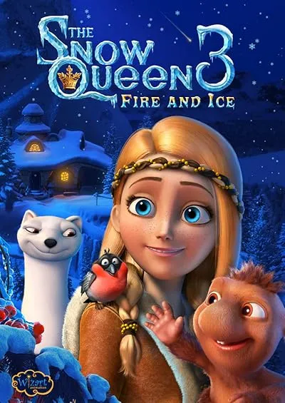  انیمیشن The Snow Queen 3: Fire and Ice 2016