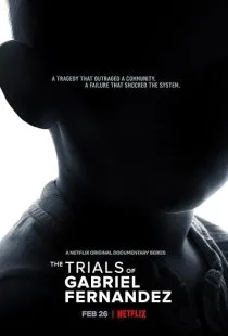 سریال The Trials of Gabriel Fernandez