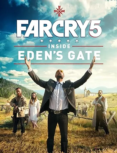  فیلم Far Cry 5: Inside Eden’s Gate 2018
