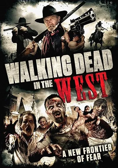  فیلم Cowboy Zombies 2013