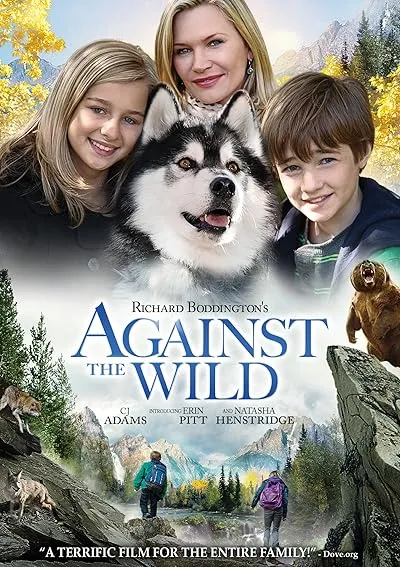  فیلم Against the Wild 2013