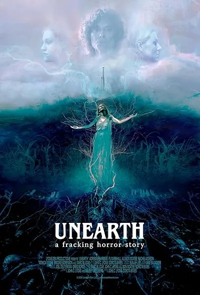  فیلم Unearth 2020