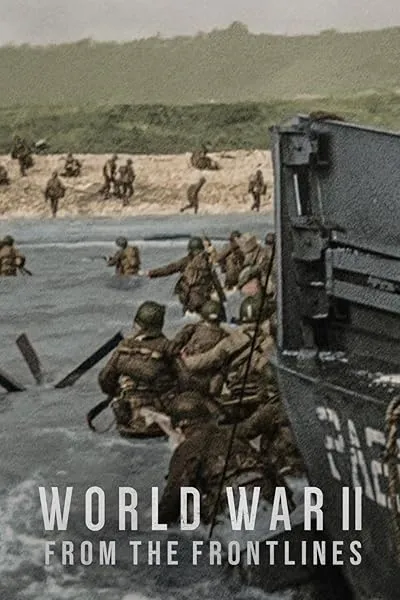  مستند World War II: From the Frontlines