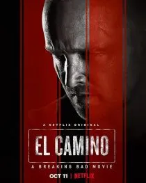 فیلم El Camino: A Breaking Bad Movie 2019