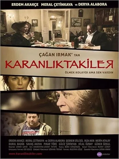 فیلم ترکی Karanliktakiler در تاریکی 2009