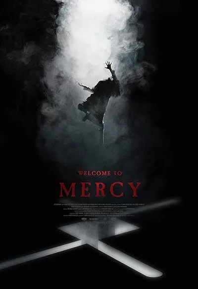 فیلم Welcome to Mercy 2018