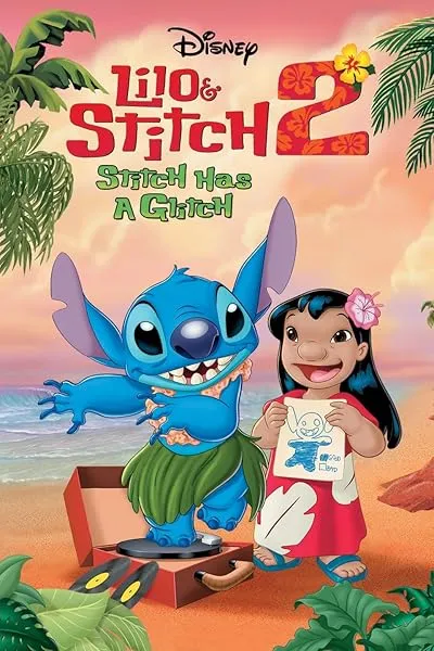  انیمیشن Lilo & Stitch 2: Stitch Has a Glitch 2005