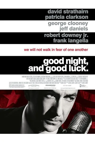  فیلم Good Night, and Good Luck. 2005