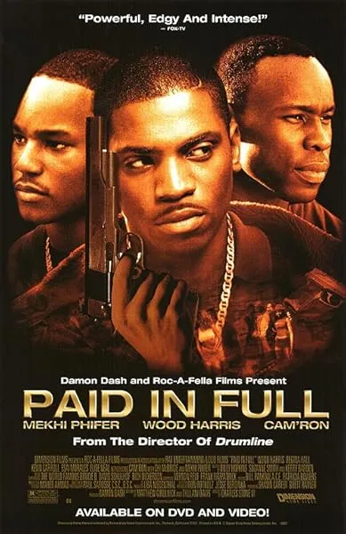  فیلم Paid in Full 2002