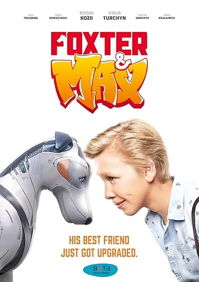  فیلم Foxter & Max 2019