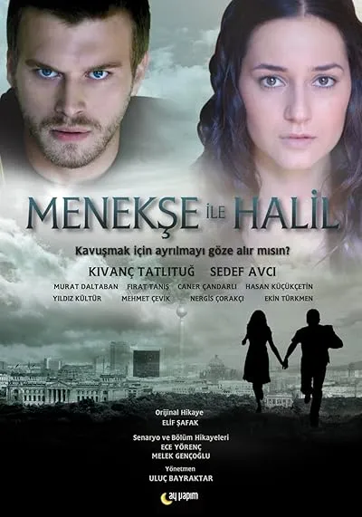سریال ترکی Menekşe ile Halil
