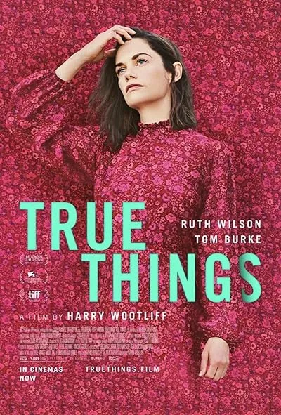  فیلم True Things 2021