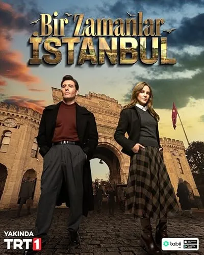 سریال ترکی Bir Zamanlar Istanbul